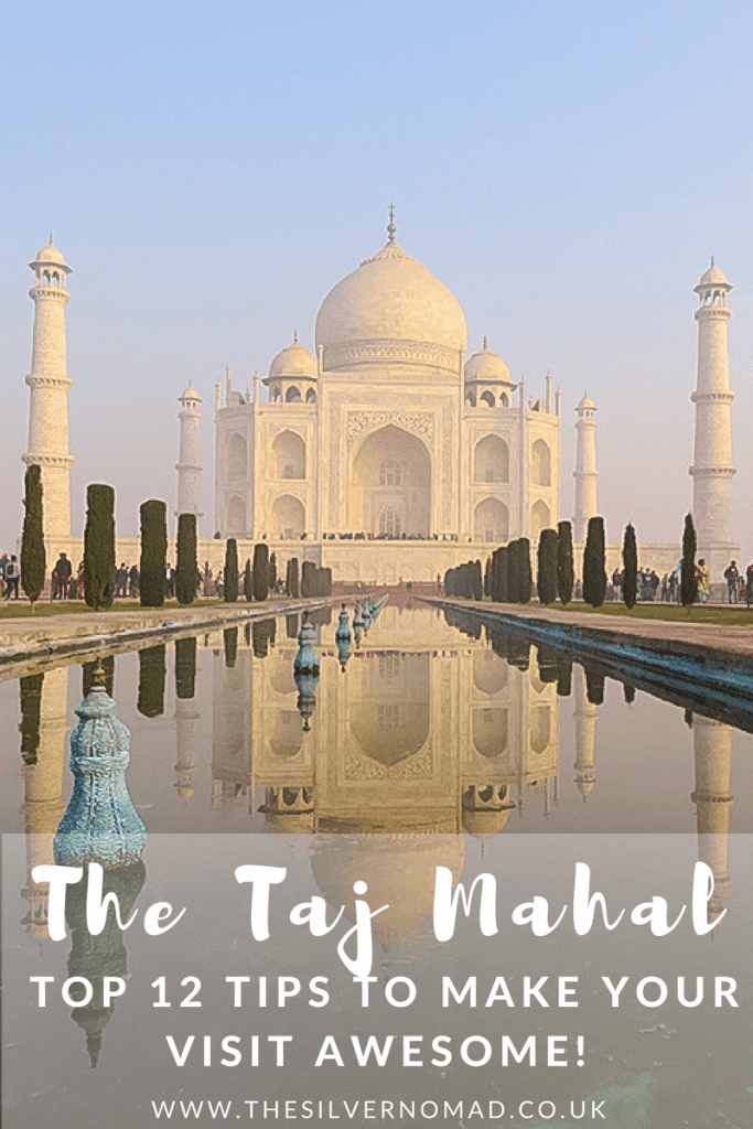 Top 12 Tips for the Taj Mahal
