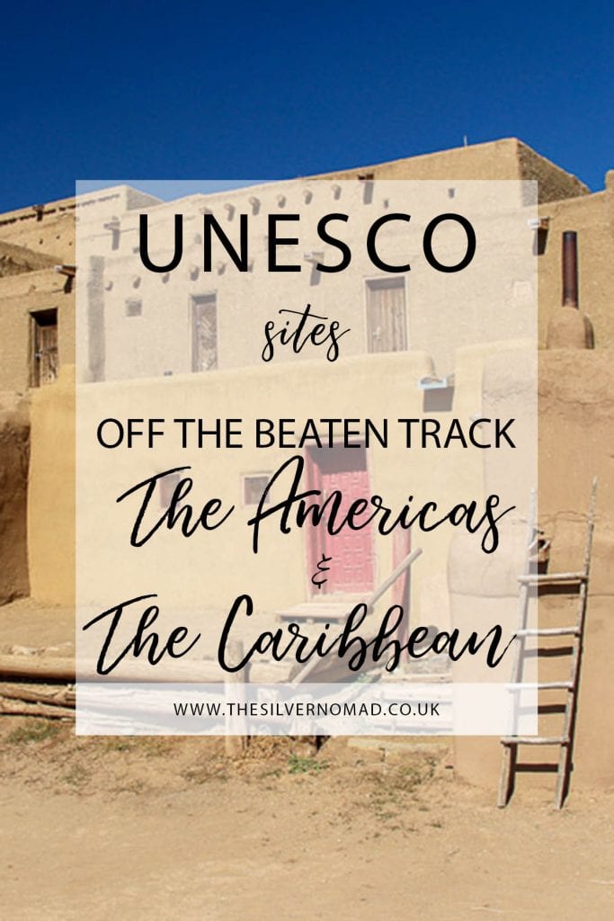 A round-up of some of the more unusual UNESCO sites around The Americas and the Caribbean. Off the beaten track UNESCO sites in The Americas and the Caribbean that deserve a visit.