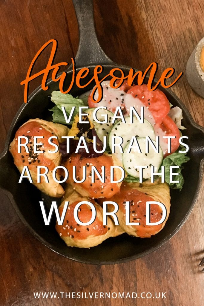 Awesome vegan restaurants around the world