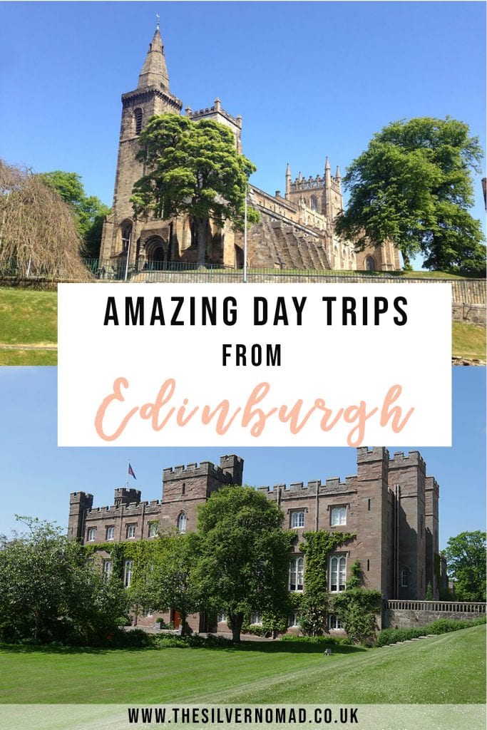 Amazing day trips from Edinburgh