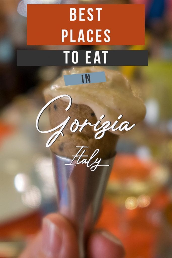 BEST PLACES TO EAT IN GORIZIA