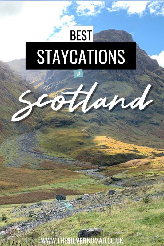 Best Staycations in Scotland 1