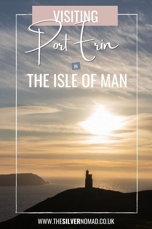 Visiting Port Erin in the Isle of Man with Milner's Tower and the Calf