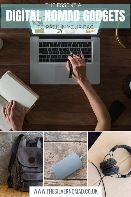 Image of a laptop with a woman's hand on it and pictures of a rucksack, a external drive and headphones with "The essential Digital Nomad Gadgets to pack in your bag" superimposed on it