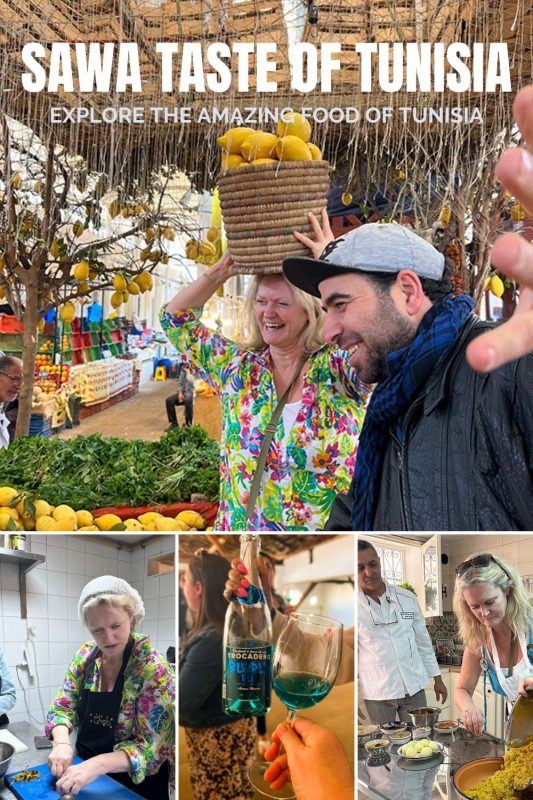 Sawa Taste of Tunisia Day 3 with 4 picutres - main one with women and man, the woman has a basket of lemons on her head, bottom left, woman in a kitchen with a net on her head and a black apron cutting peppers, middle picture shows a hand holding a glass with blue wine in it and a half filled bottle; bottom right picture is woman emptying a pan of couscous with a man in chef coat behind her